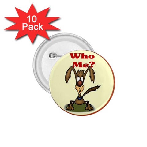 Who me? 1.75  Button (10 pack)  from ArtsNow.com Front