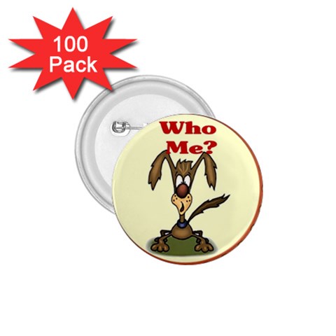 Who me? 1.75  Button (100 pack)  from ArtsNow.com Front