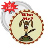 Who me? 3  Button (10 pack)