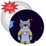 Cat Astronaut Space Retro Universe 3  Buttons (10 pack) 
