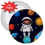 Boy Spaceman Space Rocket Ufo Planets Stars 3  Buttons (10 pack) 