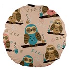Seamless Pattern Owls Dream Cute Style Pajama Fabric Large 18  Premium Round Cushions