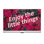 Indulge in life s small pleasures  Business Card Holder