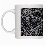 Rebel Life: Typography Black and White Pattern White Mug