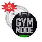 Gym mode 2.25  Buttons (10 pack) 
