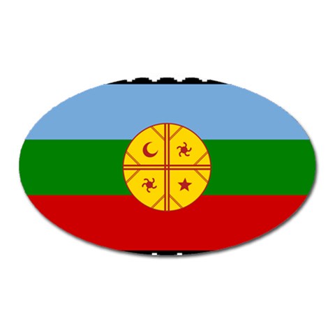 Flag Of The Mapuches Oval Magnet from ArtsNow.com Front