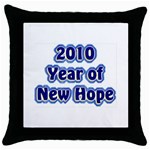 2010-YrNwHope Throw Pillow Case (Black)