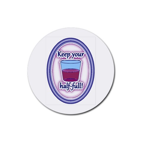 Glass Half Full Rubber Round Coaster (4 pack) from ArtsNow.com Front