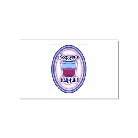 Glass Half Full Sticker Rectangular (100 pack) from ArtsNow.com Front