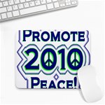 Promote Peace-2010 Small Mousepad