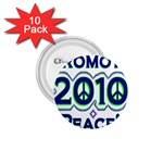 Promote Peace-2010 1.75  Button (10 pack) 