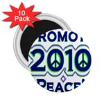 Promote Peace-2010 2.25  Magnet (10 pack)