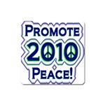 Promote Peace-2010 Magnet (Square)