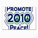 Promote Peace-2010 Postcards 5  x 7  (Pkg of 10)