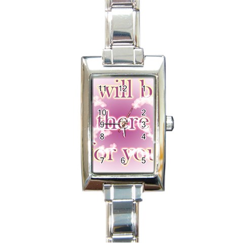i will be there for you  Rectangular Italian Charm Watch from ArtsNow.com Front