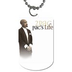 2Pac-Pacs Life Dog Tag (One Side)