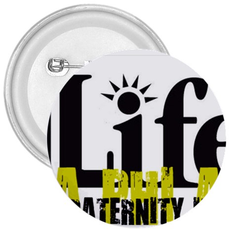 ALPHA 4 life 3  Button from ArtsNow.com Front