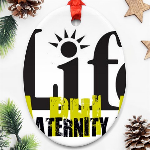 ALPHA 4 life Ornament (Oval) from ArtsNow.com Front