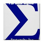 sigma GreekLetter Tile Coaster