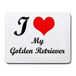 I Love My Golden Retriever Small Mousepad