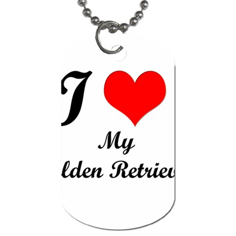 I Love My Golden Retriever Dog Tag (Two Sides) from ArtsNow.com Front