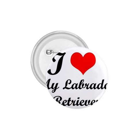 I Love My Labrador Retriever 1.75  Button from ArtsNow.com Front