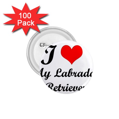 I Love My Labrador Retriever 1.75  Button (100 pack)  from ArtsNow.com Front