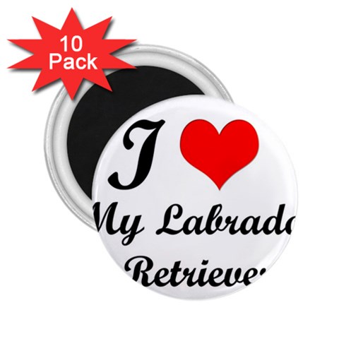 I Love My Labrador Retriever 2.25  Magnet (10 pack) from ArtsNow.com Front