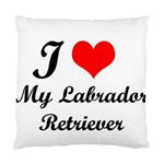 I Love My Labrador Retriever Cushion Case (Two Sides)