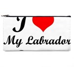 I Love My Labrador Retriever Pencil Case