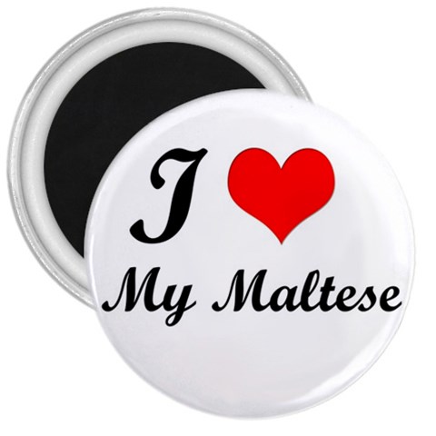 I Love My Maltese 3  Magnet from ArtsNow.com Front