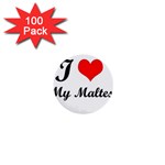 I Love My Maltese 1  Mini Button (100 pack) 