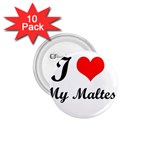 I Love My Maltese 1.75  Button (10 pack) 