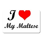 I Love My Maltese Magnet (Rectangular)