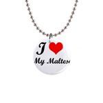 I Love My Maltese 1  Button Necklace