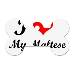 I Love My Maltese Dog Tag Bone (Two Sides) from ArtsNow.com Front