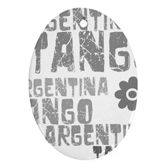 Argentina tango Oval Ornament (Two Sides) from ArtsNow.com Front