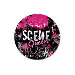 Scene Queen Magnet 3  (Round)