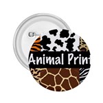 Animal Print	 2.25  Button