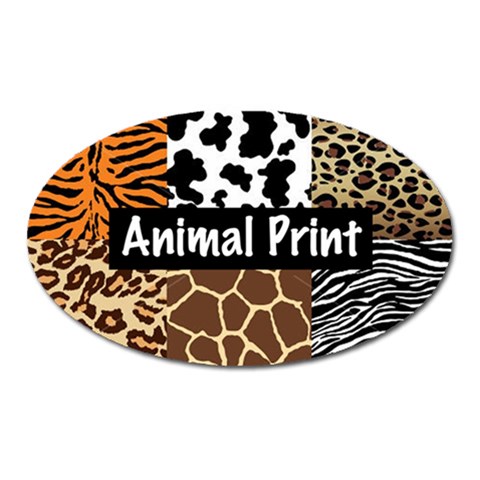 Animal Print	 Magnet (Oval) from ArtsNow.com Front
